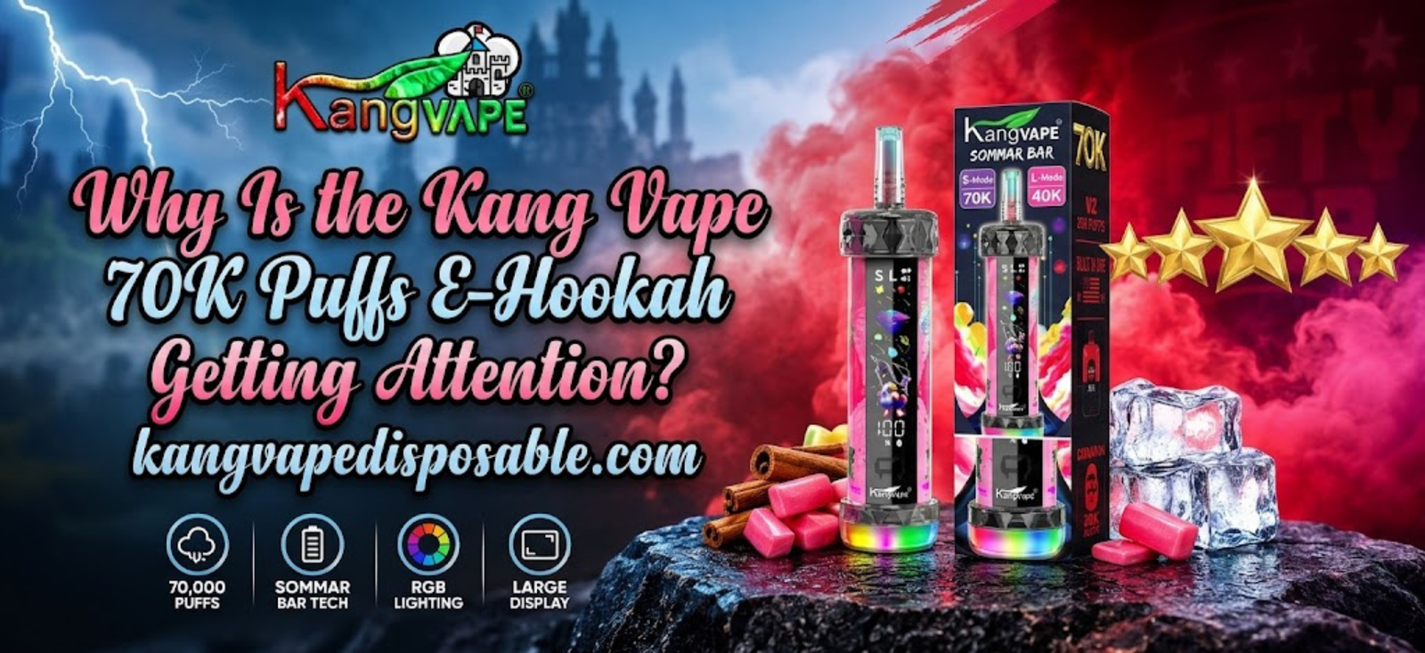 Kang Vape 70K Puffs E-Hookah with RGB lighting and large display, shown beside its retail box, ice cubes, cinnamon sticks and bubblegum on a dark rock