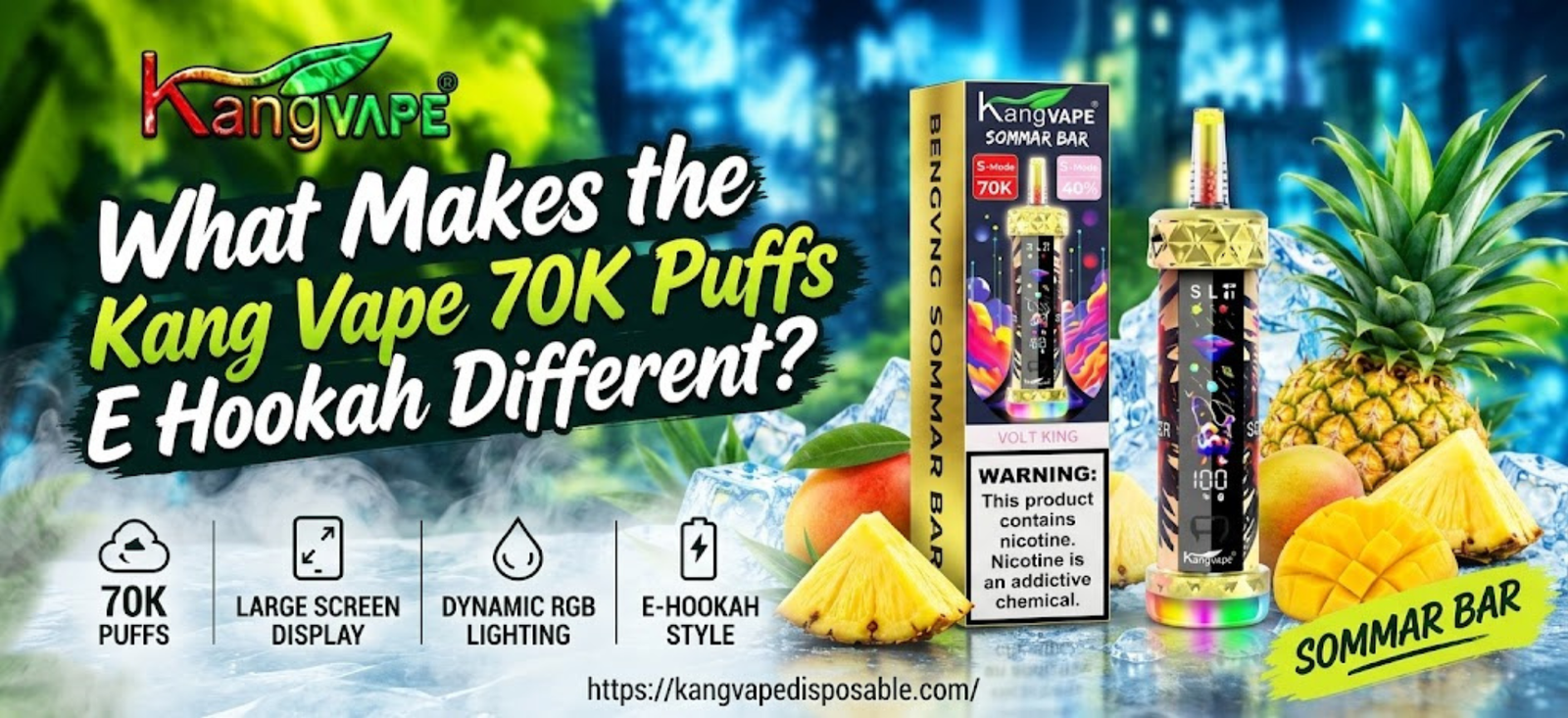 Kang Vape 70K Puffs E-Hookah with Sommar Bar design, large screen display, dynamic RGB lighting, and tropical pineapple flavor